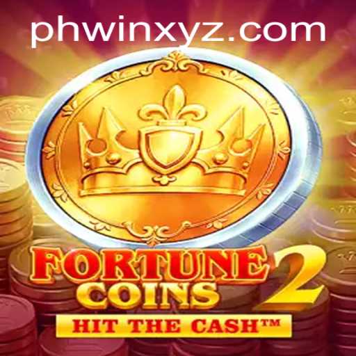 Discovering FortuneCoins2: Your Guide to the Thrills of Phwin