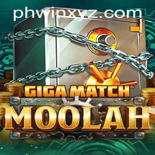 Discover the Thrills of GigaMatchMoolah: A Revolutionary Gaming Experience with Phwin