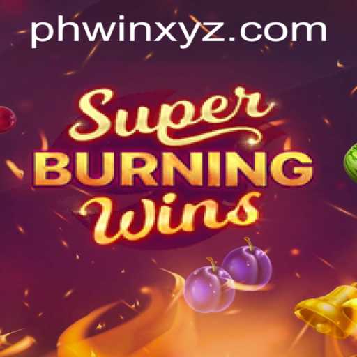 Unveiling the Thrilling World of SuperBurningWins: A Deep Dive into Gameplay and Current Gaming Trends