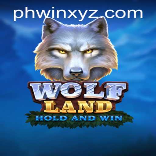 Exploring the World of WolfLand: A Comprehensive Guide Featuring Phwin Strategy